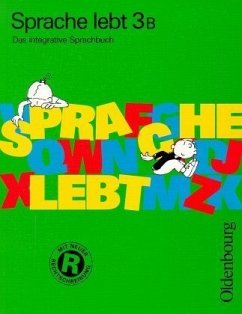 3. Schuljahr / Sprache lebt, Ausgabe B, neue Rechtschreibung - Köpp, Walter / Gertrud Langhammer und Edith Tauschek.