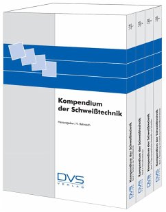 Kompendium der Schweißtechnik 1-4 - Behnisch, H.