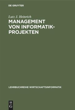 Management von Informatik-Projekten - Heinrich, Lutz J.
