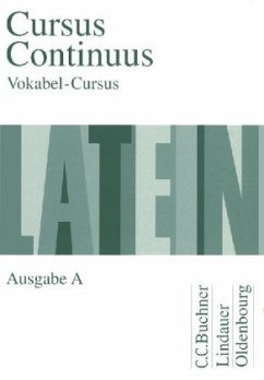 Vokabel-Cursus / Cursus Continuus, Ausgabe A