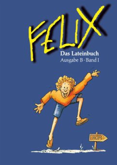 Cover Das Lateinbuch / Felix, Ausgabe B 1