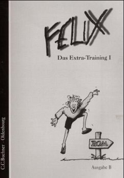 Cover Das Extra-Training / Felix, Ausgabe B 1