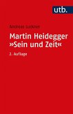 Martin Heidegger: Sein und Zeit