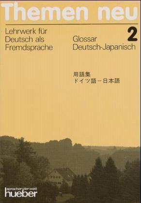 Glossar Deutsch-Japanisch / Themen neu Bd.2