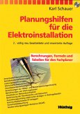 Planungshilfen für die Elektroinstallation, m. CD-ROM