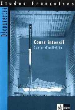 Cahier d' activites / Etudes Francaises, Decouvertes, Cours intensif Tl.1