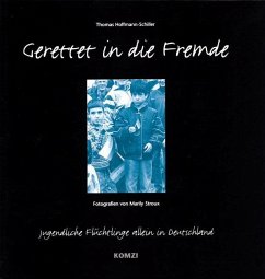 Gerettet in die Fremde - Hoffmann-Schiller, Thomas