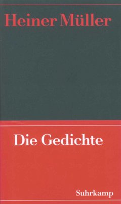Werke 01. Die Gedichte - Müller, Heiner