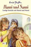 Lustige Streiche mit Hanni und Nanni / Hanni und Nanni Bd.11