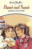Hanni und Nanni gründen einen Klub / Hanni und Nanni Bd.14 Hanni und Nanni gründen einen Klub / Hanni und Nanni Bd.14