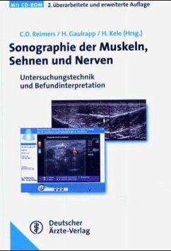 Sonographie der Muskeln, Sehnen und Nerven, m. CD-ROM - Gaulrapp, H. / Kele, Henrich / Reimers, Carl D.