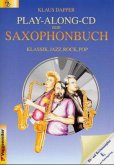 Play-Along-CD, Eb-Instrumente, m. CD-Audio / Das Saxophonbuch