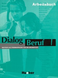 Dialog Beruf, neue Rechtschreibung / Arbeitsbuch