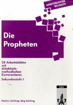Die Propheten - Schilling, Marlies; Schilling, Jörg
