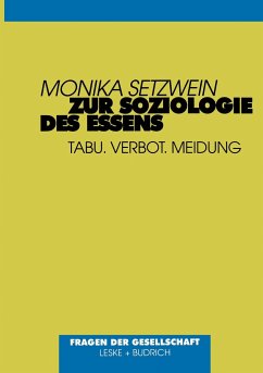 Zur Soziologie des Essens - Setzwein, Monika