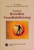 Handbuch Betriebliche Gesundheitsförderung Handbuch Betriebliche Gesundheitsförderung