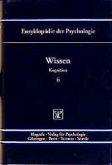 Wissen / Enzyklopädie der Psychologie C.2. Kognition, Bd.6