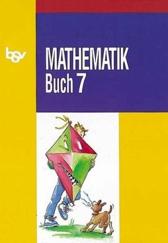 Mathematik Buch - Bisherige Ausgabe für Hauptschulen in Bayern: Schülerbuch 7 - Brandl, Alois