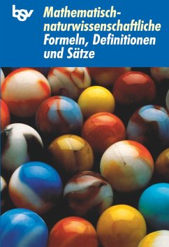 Mathematisch-naturwissenschaftliche Formeln, Definitionen und Sätze - Schels, Karolina; Schels, Anton