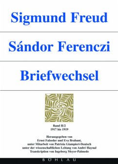 Cover Sigmund Freud - Sándor Ferenczi. Briefwechsel; . / Sigmund Freud - Sándor Ferenczi. Briefwechsel / Sigmund Freud - Sándor Ferenczi. Briefwechsel Band 0II