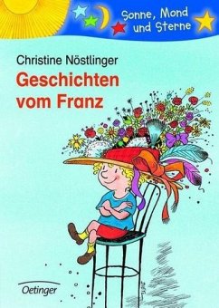 Geschichten vom Franz - Nöstlinger, Christine