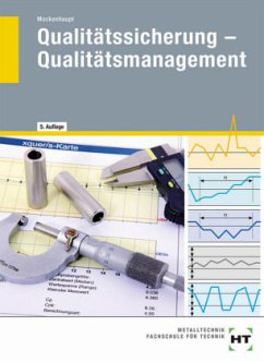 Qualitätssicherung - Qualitätsmanagement - Voigt, Hans-Dietrich;Mockenhaupt, Andreas