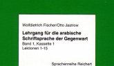 Lektionen 1-30, 5 Cassetten, Cassette / Lehrgang für die arabische Schriftsprache der Gegenwart Bd.1