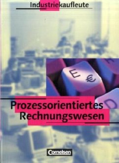 Prozessorientiertes Rechnungswesen - Bergen, Hans-Peter von den;Steffes-Iai, Alfons