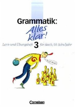 Grammatik / Alles klar!, Sekundarstufe I Bd.3