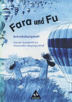 Schreibübungsheft, Von der Druckschrift zur Lateinischen Ausgangschrift / Fara und Fu