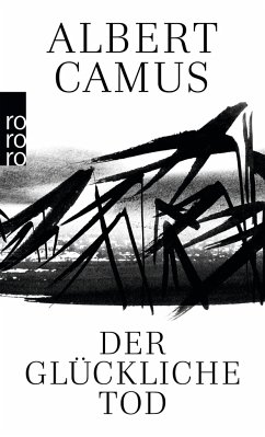 Der glückliche Tod - Camus, Albert
