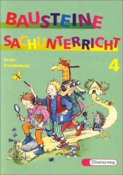 Cover 4. Schuljahr, Ausgabe Berlin-Brandenburg / Bausteine Sachunterricht, neue Rechtschreibung