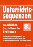 8. Jahrgangsstufe / Unterrichtssequenzen Geschichte / Sozialkunde / Erdkunde