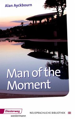 Man of the Moment - Ayckbourn, Alan