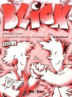 Arbeitsbuch / Blick Bd.2