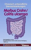 Chronisch entzündliche Darmerkrankungen Morbus Crohn /Colitis ulcerosa