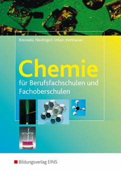 Chemie für Berufsfachschulen und Fachoberschulen. Lehr-/Fachbuch - Neufingerl, Franz;Urban, Otto;Viehhauser, Martina