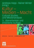 Kultur-Medien-Macht - Hepp, Andreas / Winter, Rainer (Hgg.)