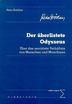 Der überlistete Odysseus - Brödner, Peter