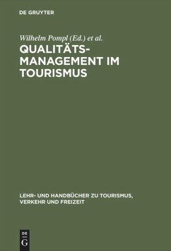 Qualitätsmanagement im Tourismus - Pompl, Wilhelm / Lieb, Manfred G. (Hgg.)