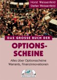 Das große Buch der Optionsscheine Das große Buch der Optionsscheine
