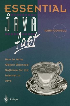 Essential Java Fast - Cowell, John R.