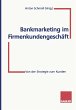 Bankmarketing im Firmenkundengeschäft - Bild 1