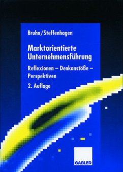 Marktorientierte Unternehmensführung - Bruhn, Manfred / Steffenhagen, Hartwig (Hgg.)