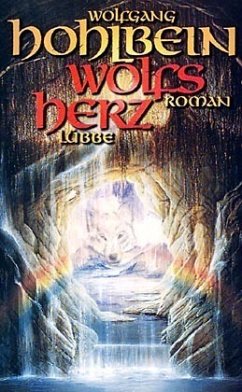 Wolfsherz - Hohlbein, Wolfgang