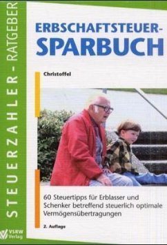 Erbschaftsteuer-Sparbuch - Christoffel, Hans-Günter