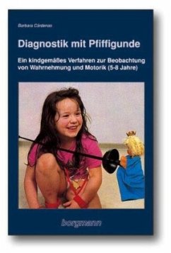 Diagnostik mit Pfiffigunde - Cardenas, Barbara