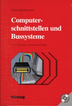 Computerschnittstellen und Bussysteme, m. CD-ROM - Dembowski, Klaus