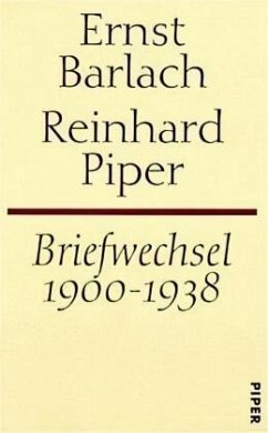 Briefwechsel 1900-1938 - Barlach, Ernst;Piper, Reinhard