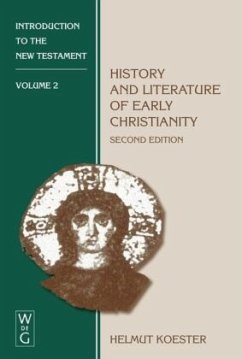 History and Literature of Early Christianity / Helmut Koester: Introduction to the New Testament Vol 2 - Koester, Helmut